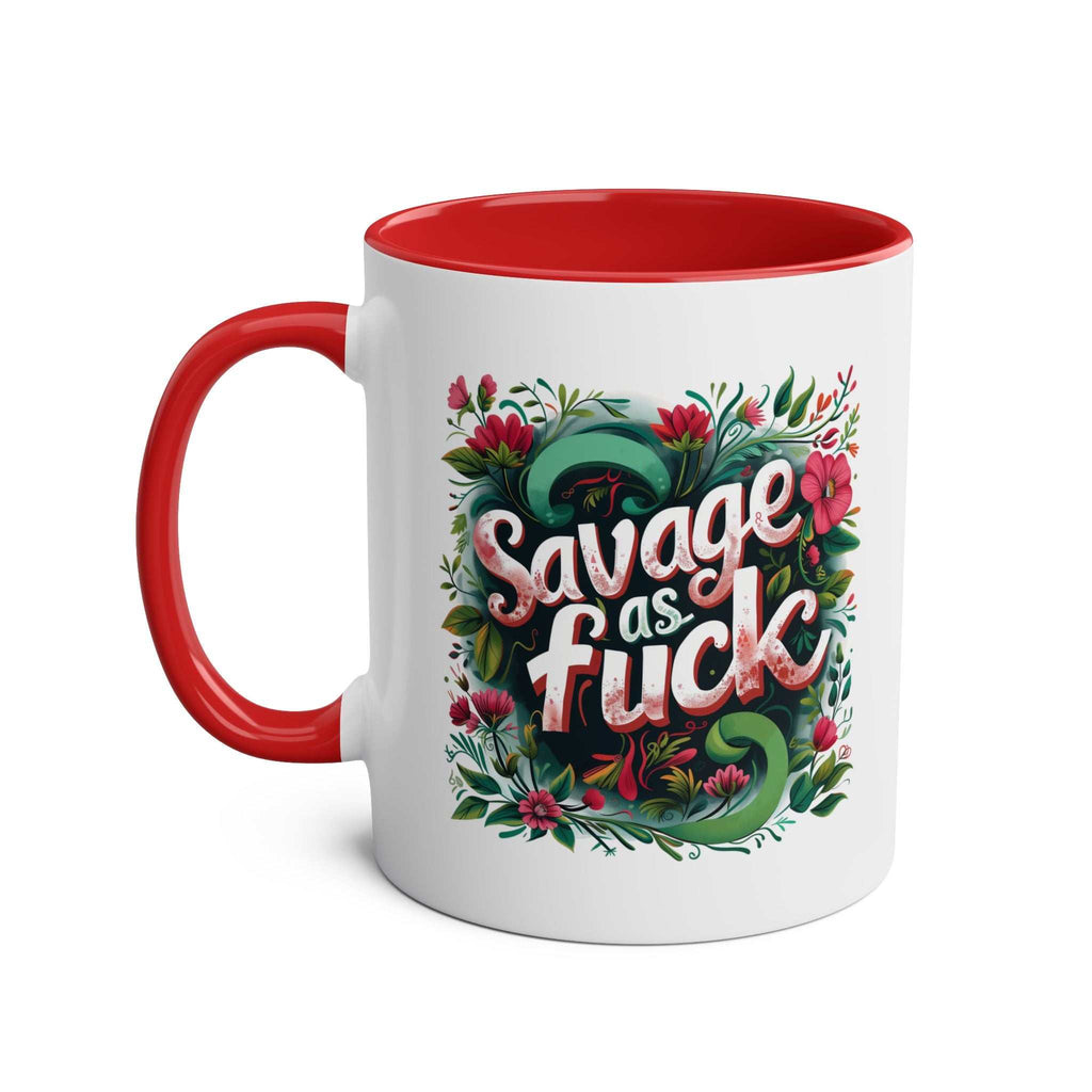 Savage as Fuck coffee mug with floral design and red handle.