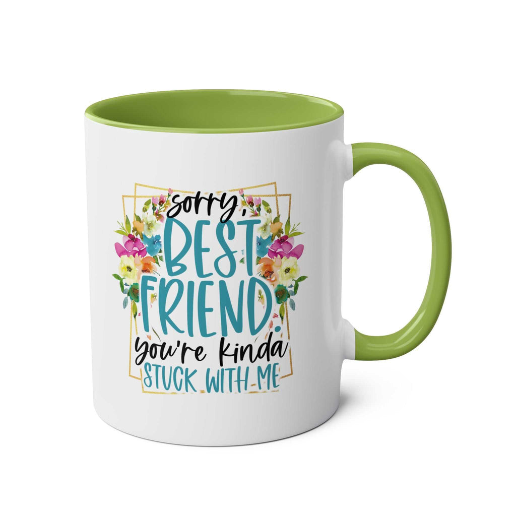 Best Friend Coffee Mug with floral design and cheeky quote, available in seven colors, 11oz ceramic, microwave and dishwasher safe.