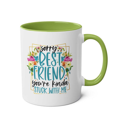 Best Friend Coffee Mug with floral design and cheeky quote, available in seven colors, 11oz ceramic, microwave and dishwasher safe.