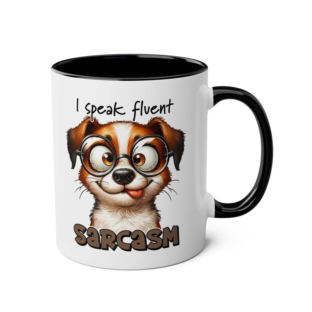 Sarcasm Coffee Mug with quirky dog design and glossy finish.