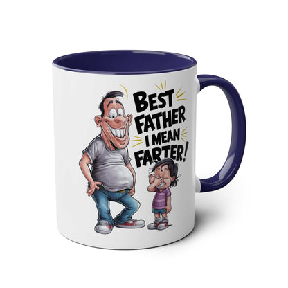 Fun Fathers Day Gift Mug with humorous dad and child cartoon, "Best Father I Mean Farter" text, blue handle.