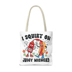 I Squirt On Juicy Wieners Fun Tote Bag with cheeky hot dog design and cotton straps