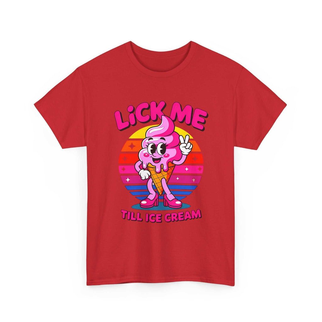 Lick Me Till Ice Cream T-Shirt with playful ice cream graphic and summer style