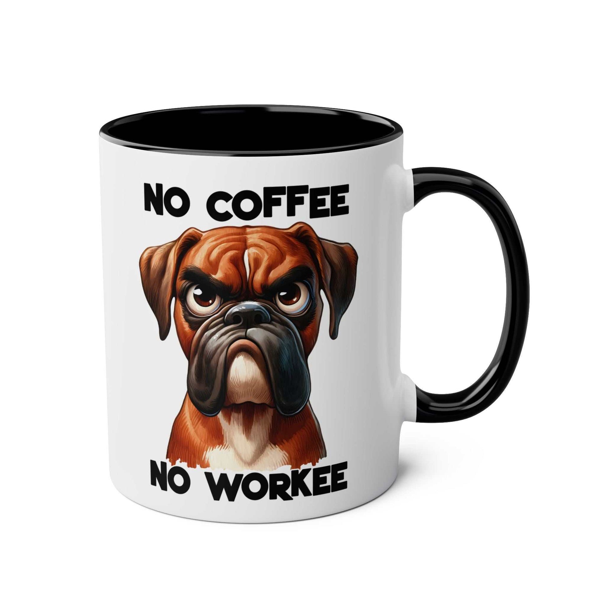 No Coffee No Workee Mug with sarky dog design, 11oz ceramic, glossy finish.