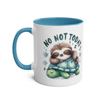 Cute sloth coffee mug with "No Not Today" design, blue handle, and green turtle illustration.