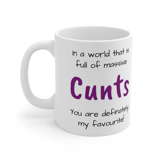 Cheeky Rude Massive Cunts Ceramic Mug Created By Littlebitz