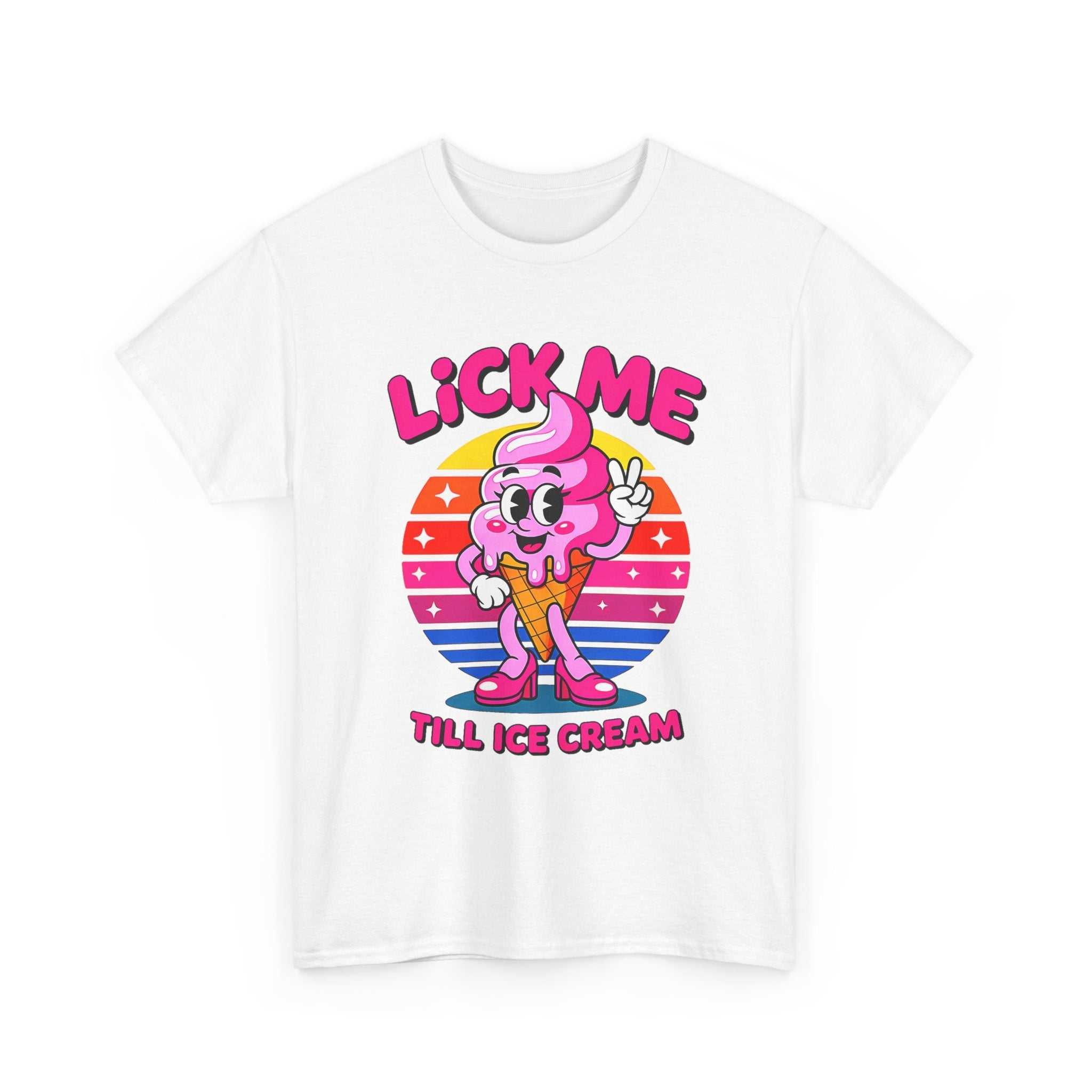 Lick Me Till Ice Cream T-Shirt with playful ice cream graphic on cotton fabric