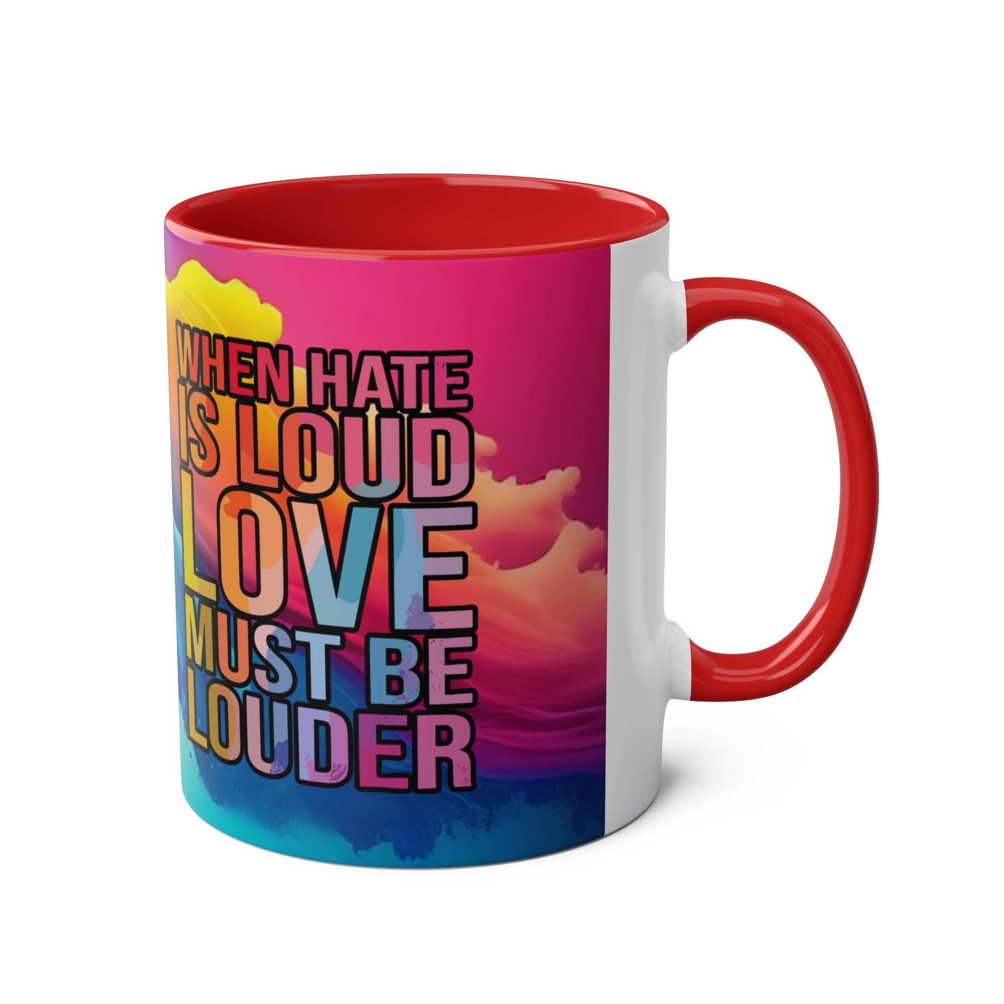 LGBTQ+ Pride mug with vibrant rainbow design and inspiring message.