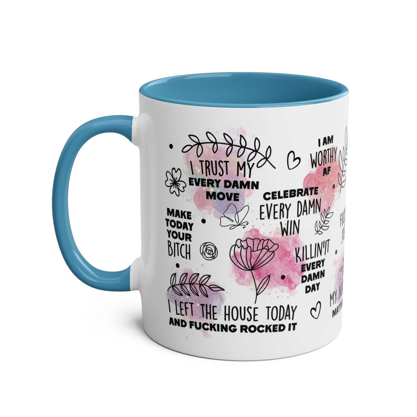 Sweary Quotes Coffee Mug with colorful sayings and a blue handle.