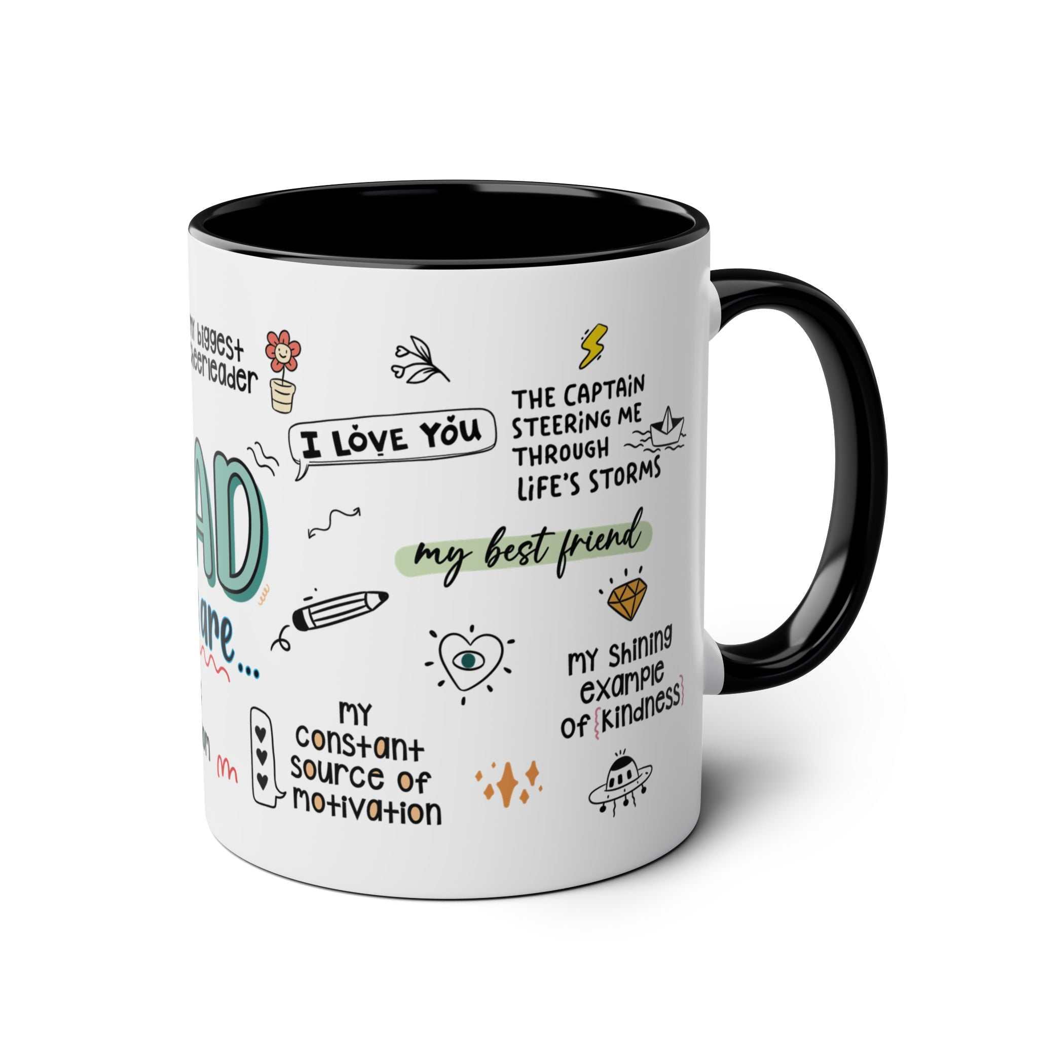 Fathers Day Gift Mug with fun design and quotes, available in six colors, 11oz ceramic, glossy finish, dishwasher and microwave safe.