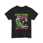 Everything is a Dildo T-Shirt with bold humorous text for bachelorette parties and casual wear