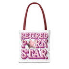 Cheeky Retired Porn Star tote bag in durable spun polyester with multiple handle colors and sizes