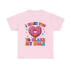 I Want You To Glaze My Hole T-Shirt with cheeky donut pun and bold humor print