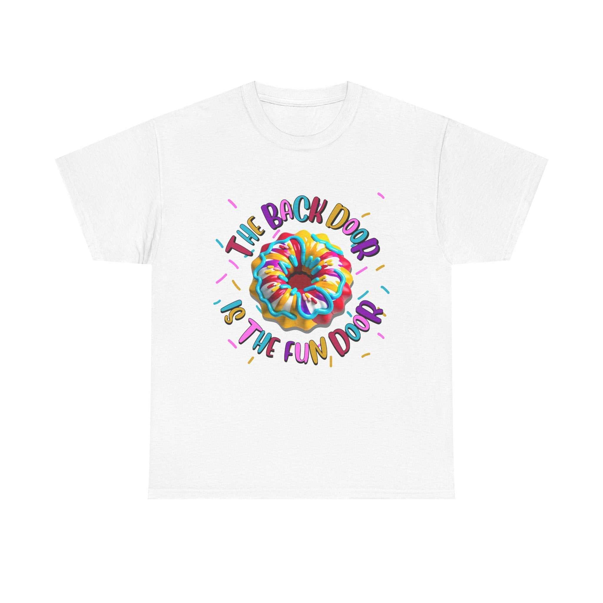 The Back Door is the Fun Door bold graphic t-shirt with cheeky humor and soft cotton fabric