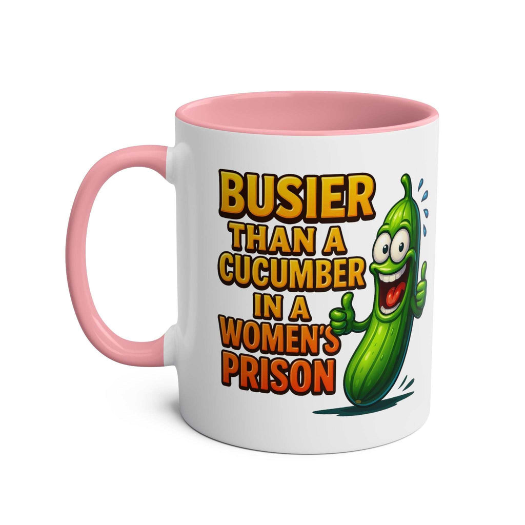 Busier Than a Cucumber coffee mug with cheeky humorous text and colorful glossy finish