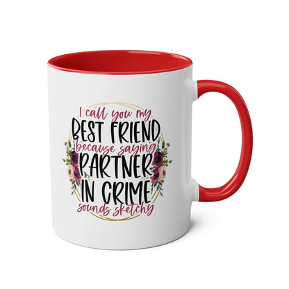 Partner in Crime Coffee Mug with humorous text and floral design, red handle and interior.