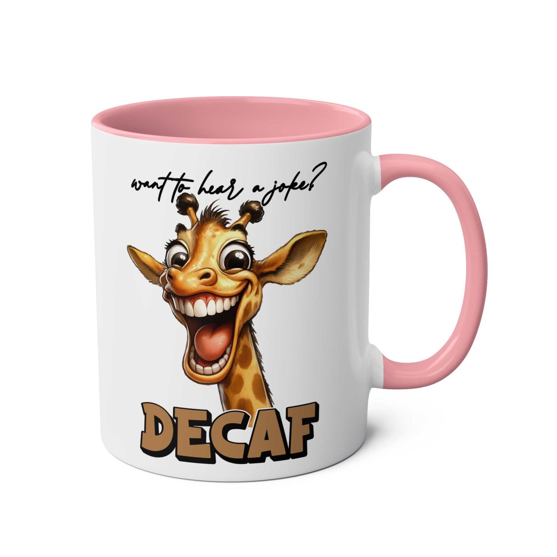 Decaf Joke Coffee Mug with humorous giraffe design, 11oz ceramic, pink handle, microwave and dishwasher safe.