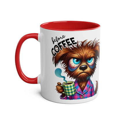 Fun Sarcastic Coffee Mug with humorous dog design, red handle, 11oz ceramic, glossy finish.