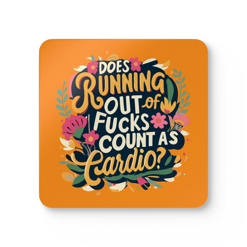 Cheeky orange 'Out Of Fucks' coaster with playful text and floral design.
