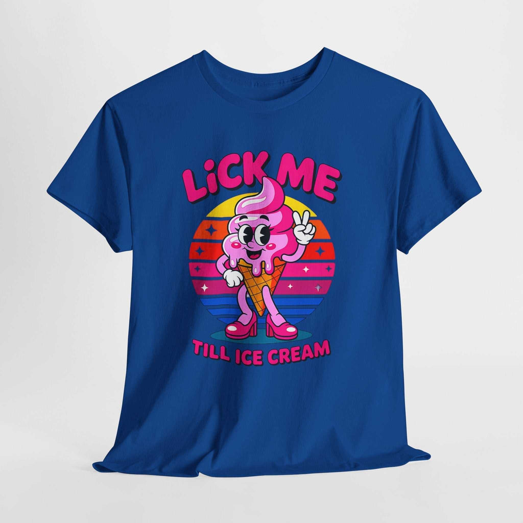 Playful Lick Me Till Ice Cream T-Shirt with ice cream cone graphic and cheeky pun, made from soft 100% cotton for summer comfort.