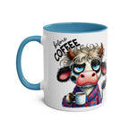 Fun Sarcastic Coffee Mug with humorous cow design, blue handle, glossy finish, 11oz, ceramic.