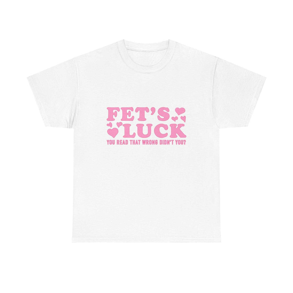 Funny Fet's Luck graphic t-shirt with playful shamrock design on soft cotton fabric
