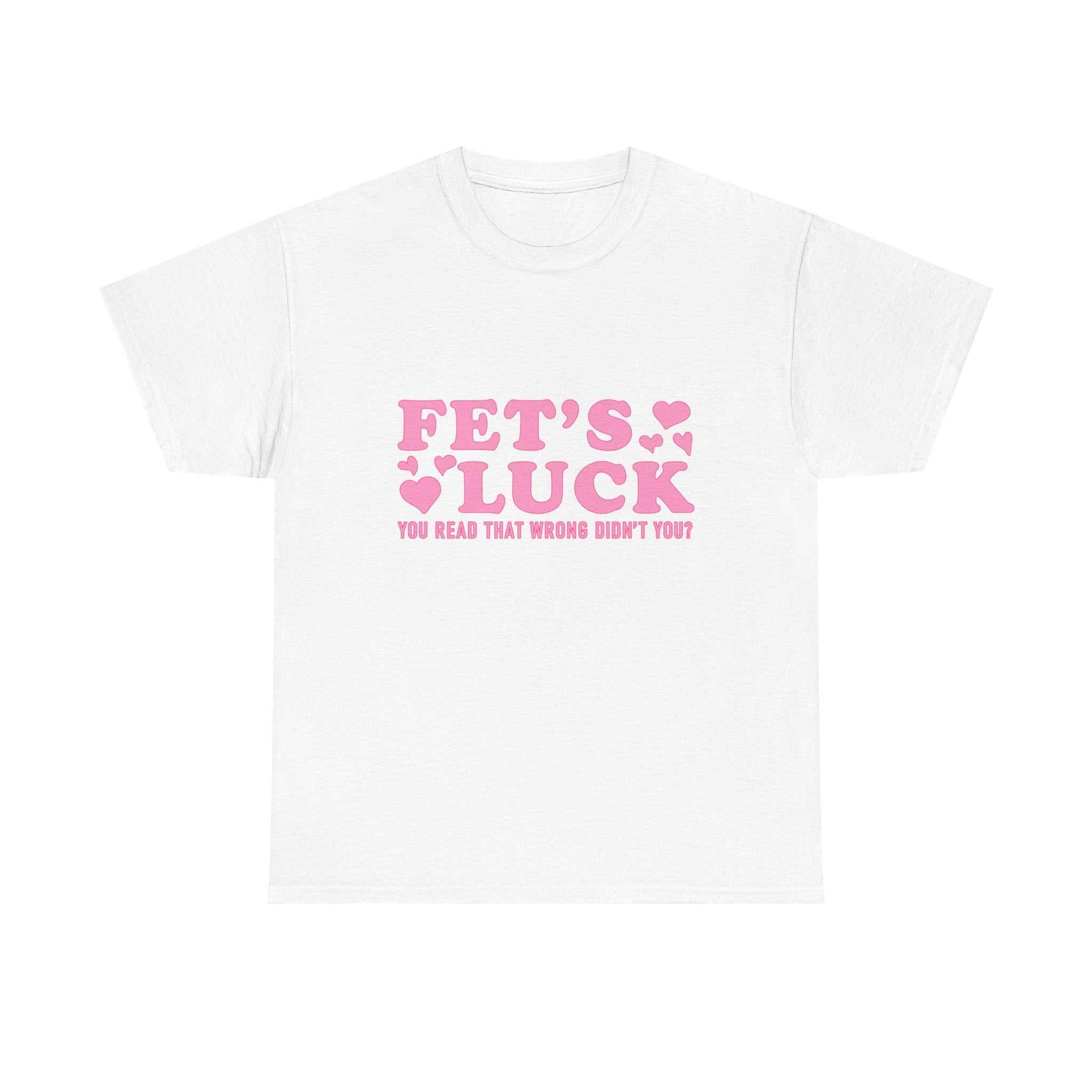 Funny Fet's Luck graphic t-shirt with playful shamrock design on soft cotton fabric