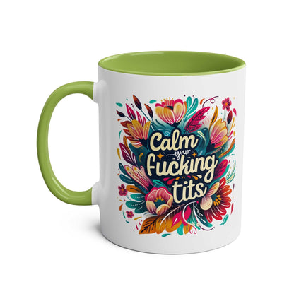 Colorful "Calm Your Tits" coffee mug with floral design, available in 7 colors, 11oz ceramic, microwave and dishwasher safe.