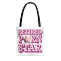 Retired Porn Star Tote Bag with cheeky design and durable fabric in multiple sizes and handle colors