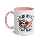 Cute sloth coffee mug with "Nope Not Today" design and pink handle.