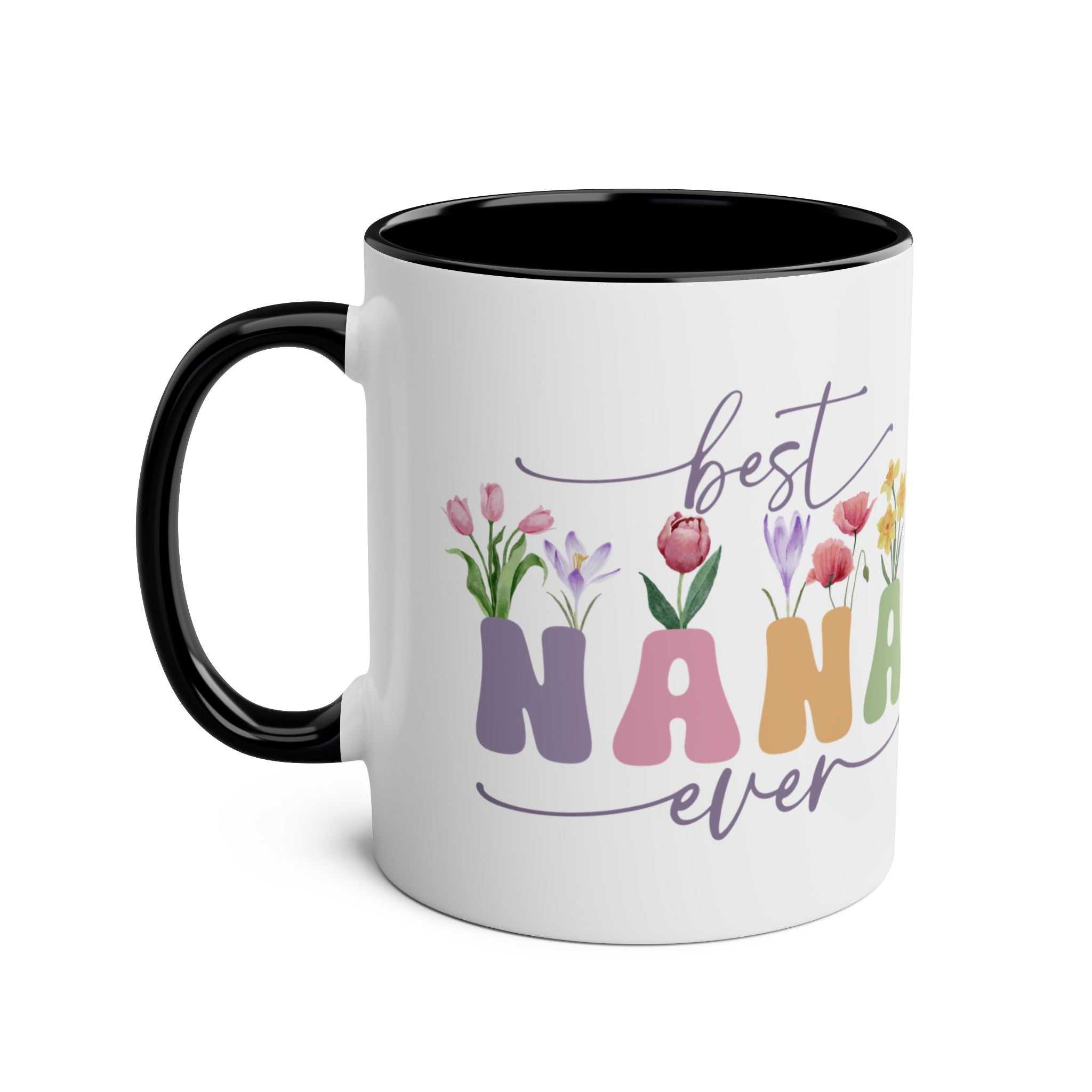 Mother's Day gift mug with "Best Nana Ever" floral design, 11oz ceramic, glossy finish.