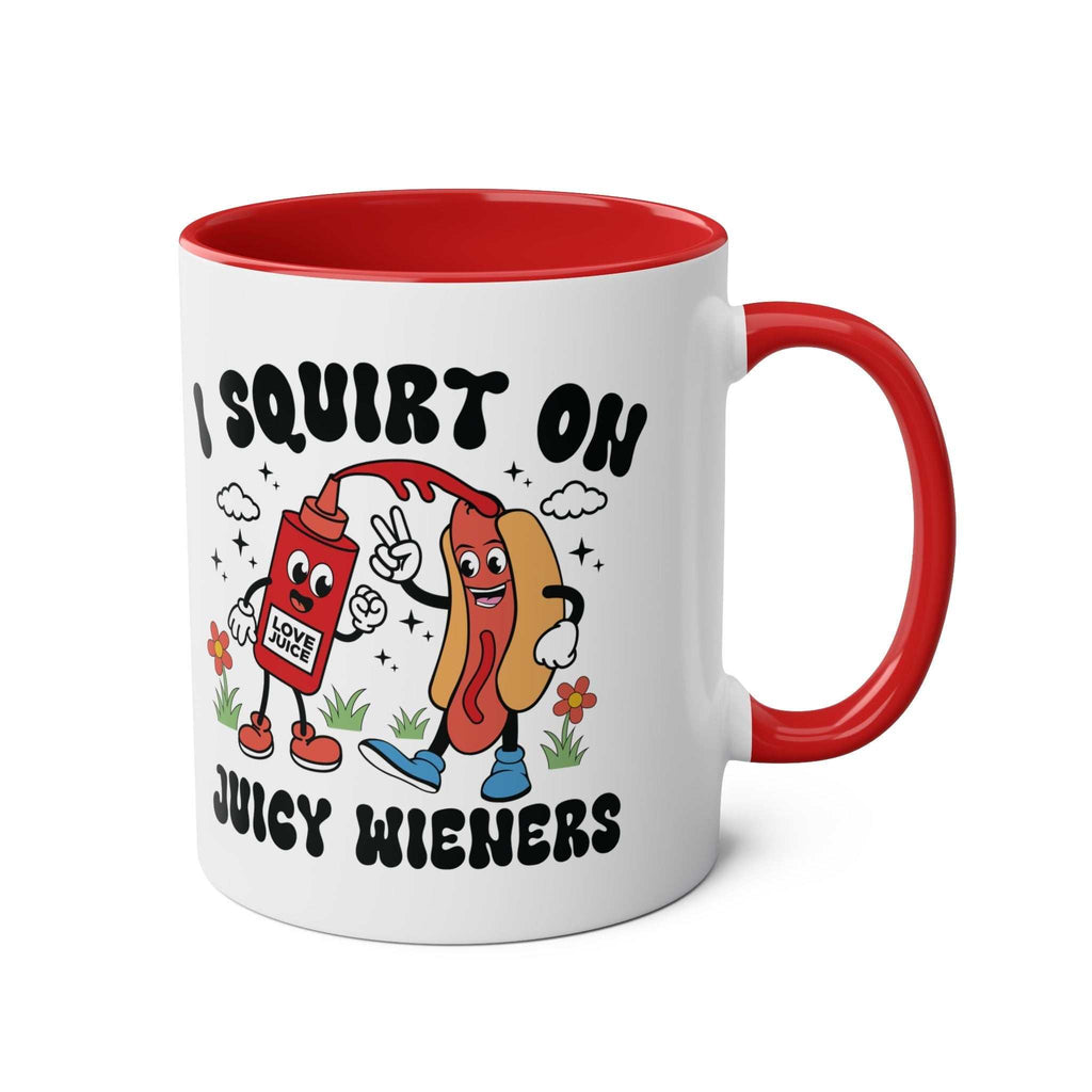 I Squirt on Juicy Wieners Mug with cheeky hot dog design, vibrant sublimation print, and glossy two-tone ceramic finish