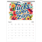 2026 Welcome to the Fuckery adult wall calendar with bold typography and floral design for August month, spiral bound and ready to hang
