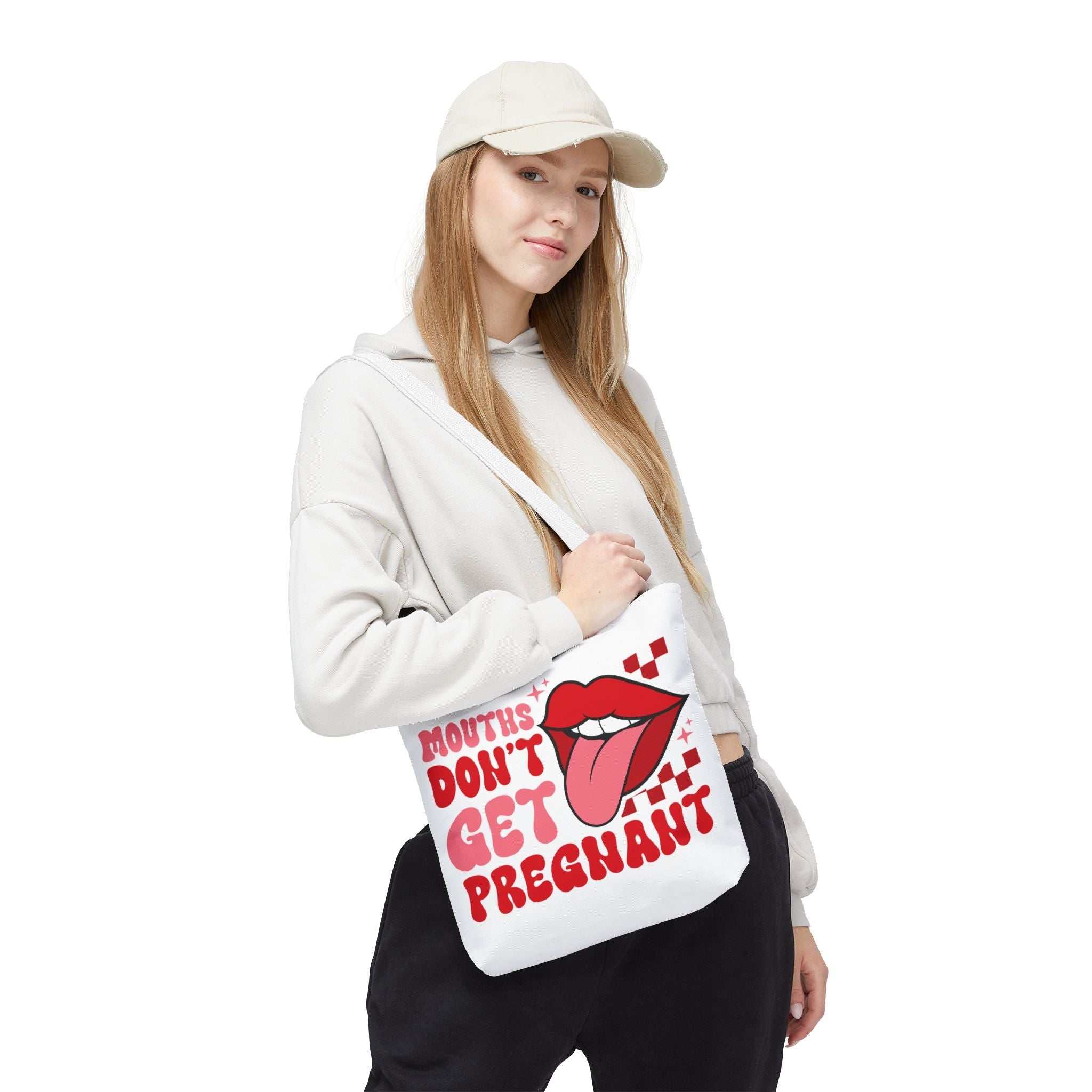 Mouths Dont Get Pregnant tote bag with cheeky design, durable spun polyester and multiple handle color options.