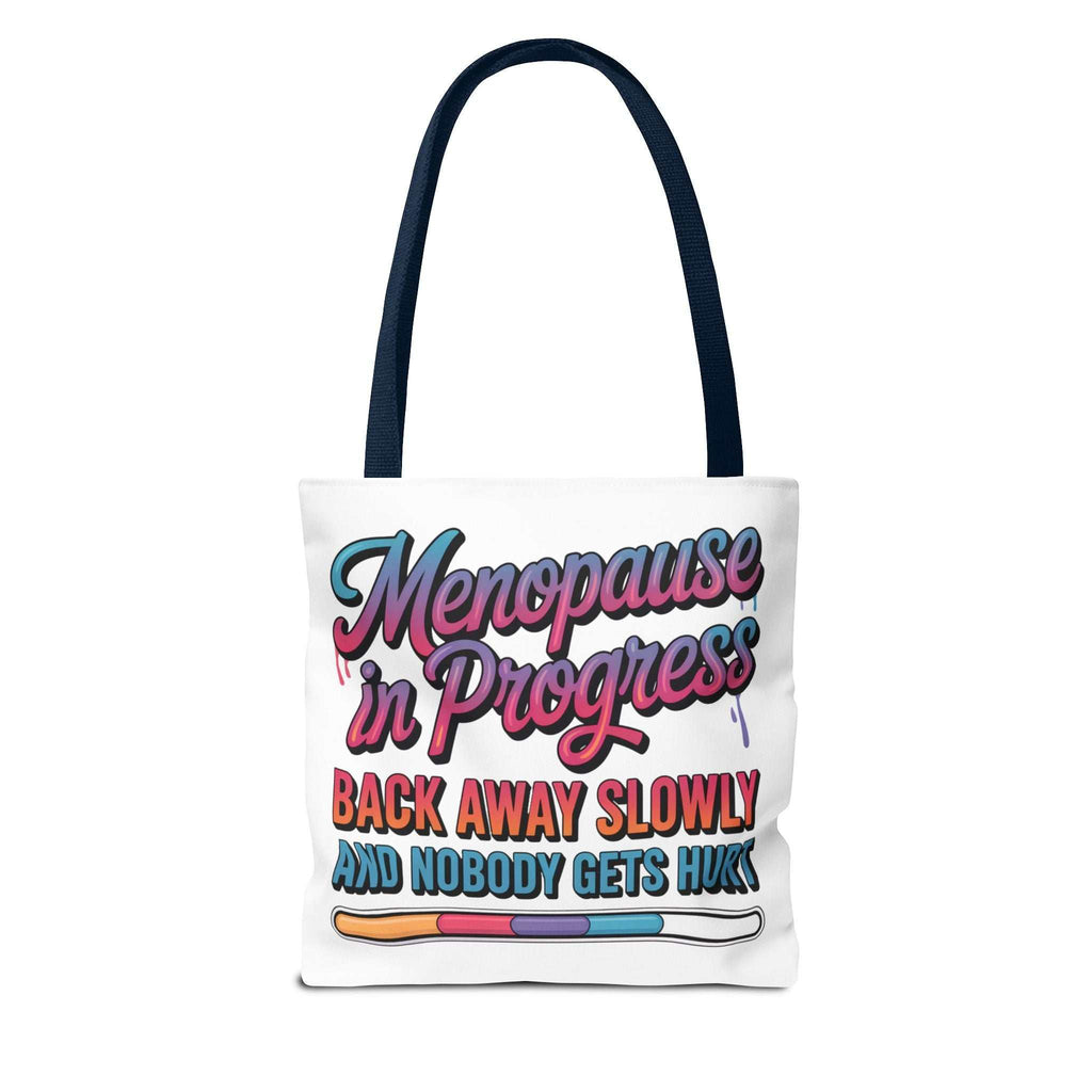 Menopause in Progress tote bag with cheeky design, durable polyester, multiple sizes and handle colors