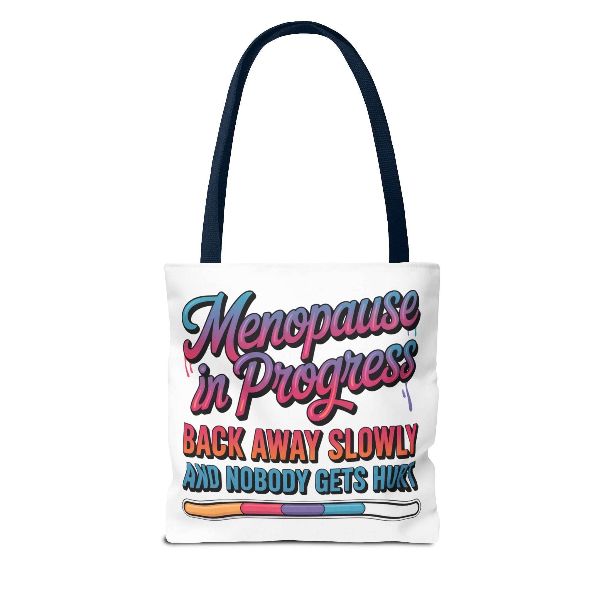 Menopause in Progress tote bag with cheeky design, durable polyester, multiple sizes and handle colors