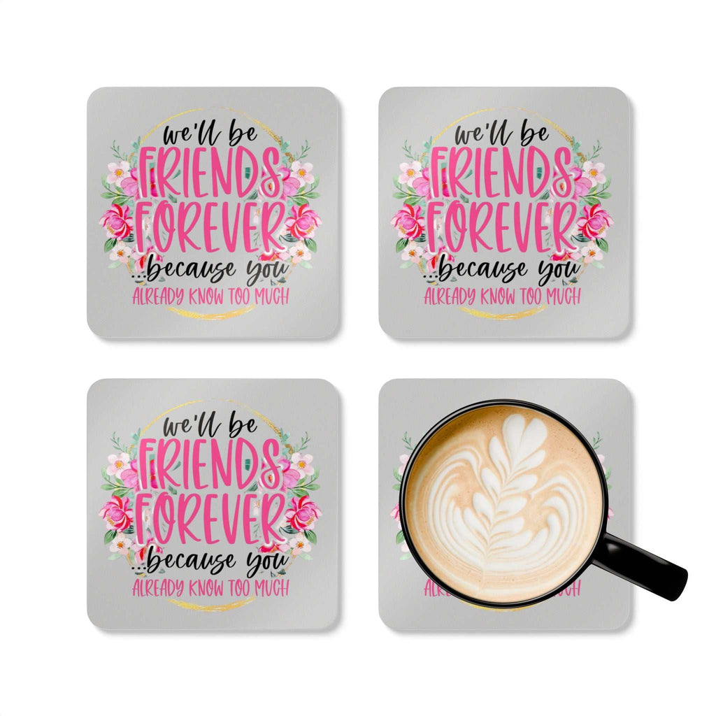 Friends Forever Coaster Set with playful floral design and friendship quote, 4-piece non-slip cork-backed set.