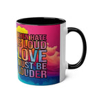 LGBTQ+ Pride mug with vibrant rainbow design and equality message.