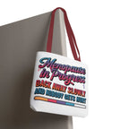 Menopause in Progress tote bag with cheeky design, durable spun polyester, multiple sizes and handle colors, perfect for daily use
