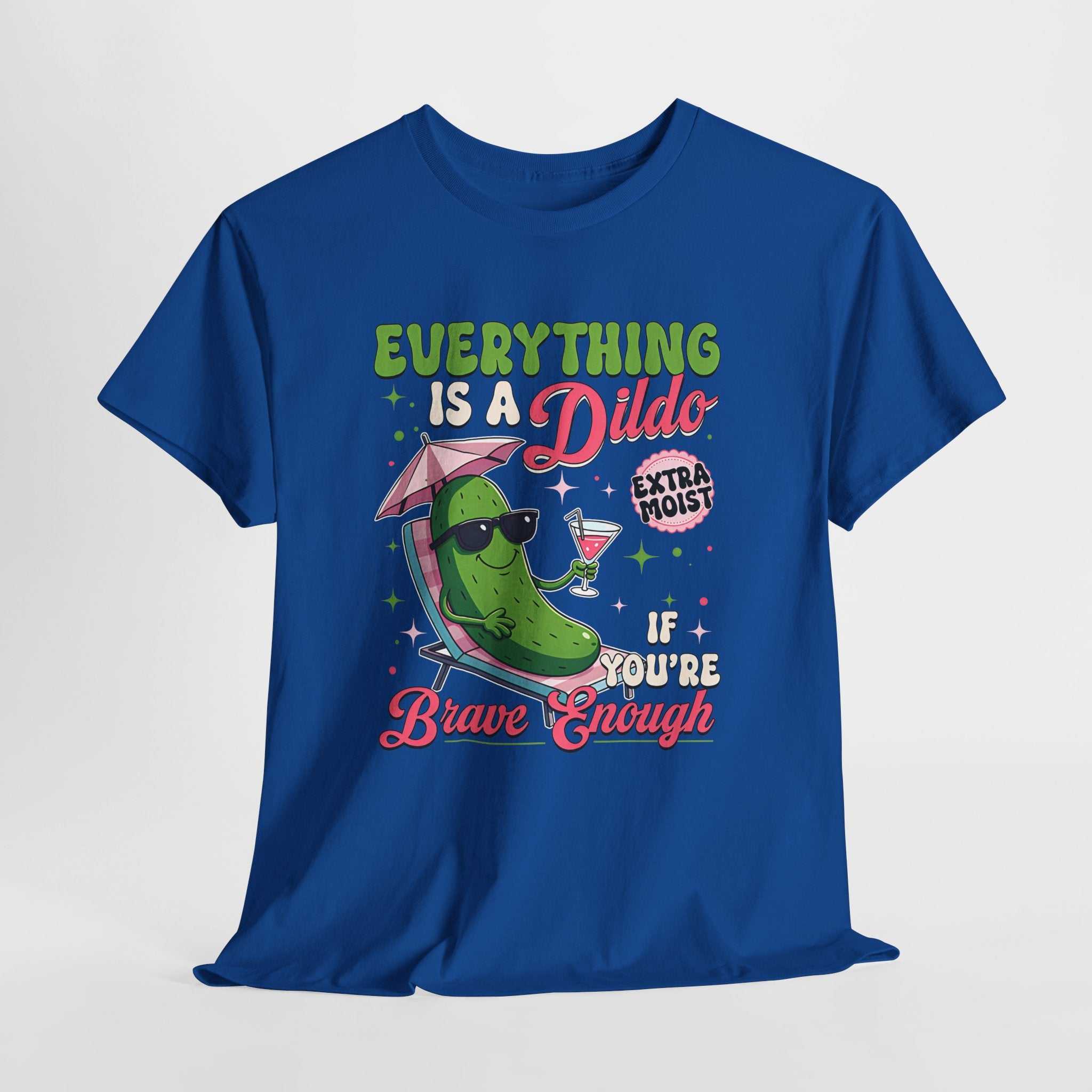Black Everything is a Dildo T-Shirt with bold edgy humor text for bachelorette parties and gag gifts