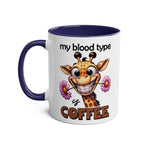 Funny giraffe design on My Blood Type Coffee Mug with text "My blood type is coffee," quirky ceramic mug.