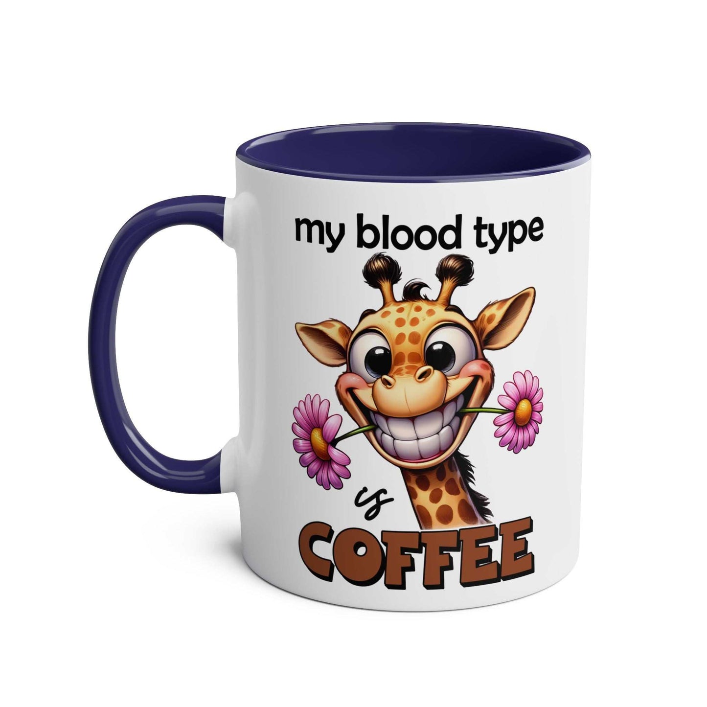 Funny giraffe design on My Blood Type Coffee Mug with text "My blood type is coffee," quirky ceramic mug.