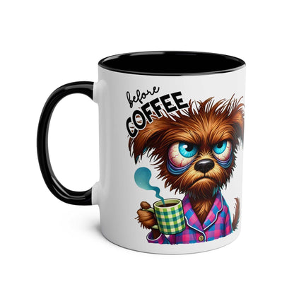 Fun Sarcastic Coffee Mug with humorous design and glossy finish, 11oz ceramic, microwave and dishwasher safe.