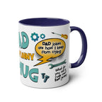 Fathers Day Gift Mug with funny dad quotes and tools graphic design.