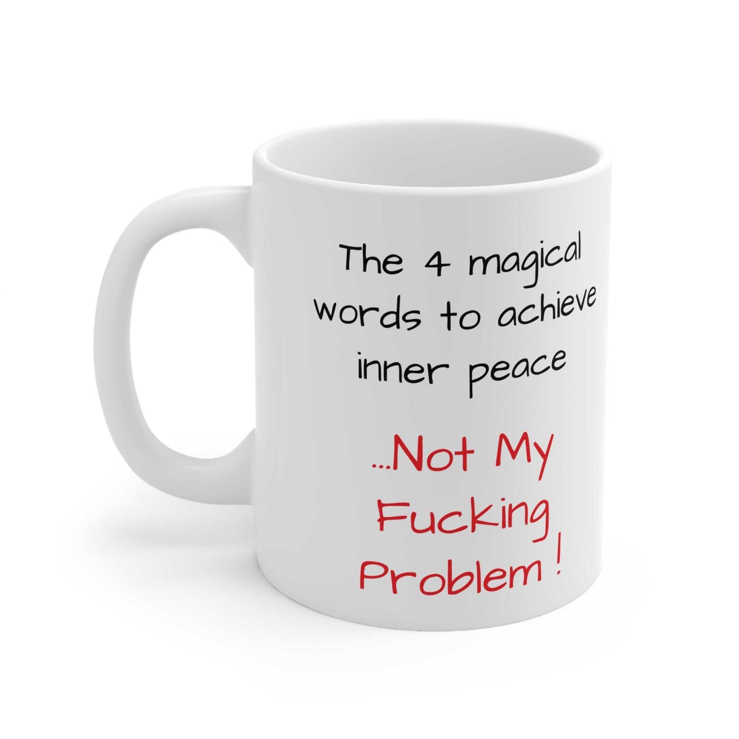 not my Problem Ceramic Mug cheeky designs by Littlebitz 