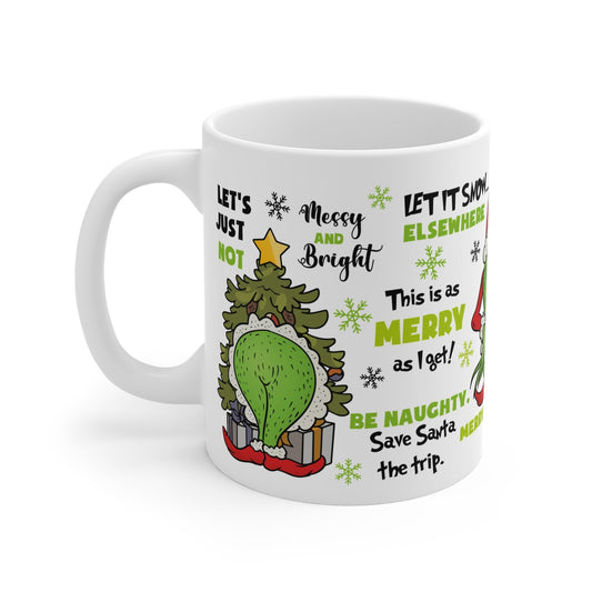 Grinch Christmas Mug with holiday design, 11oz ceramic, microwave and dishwasher safe.