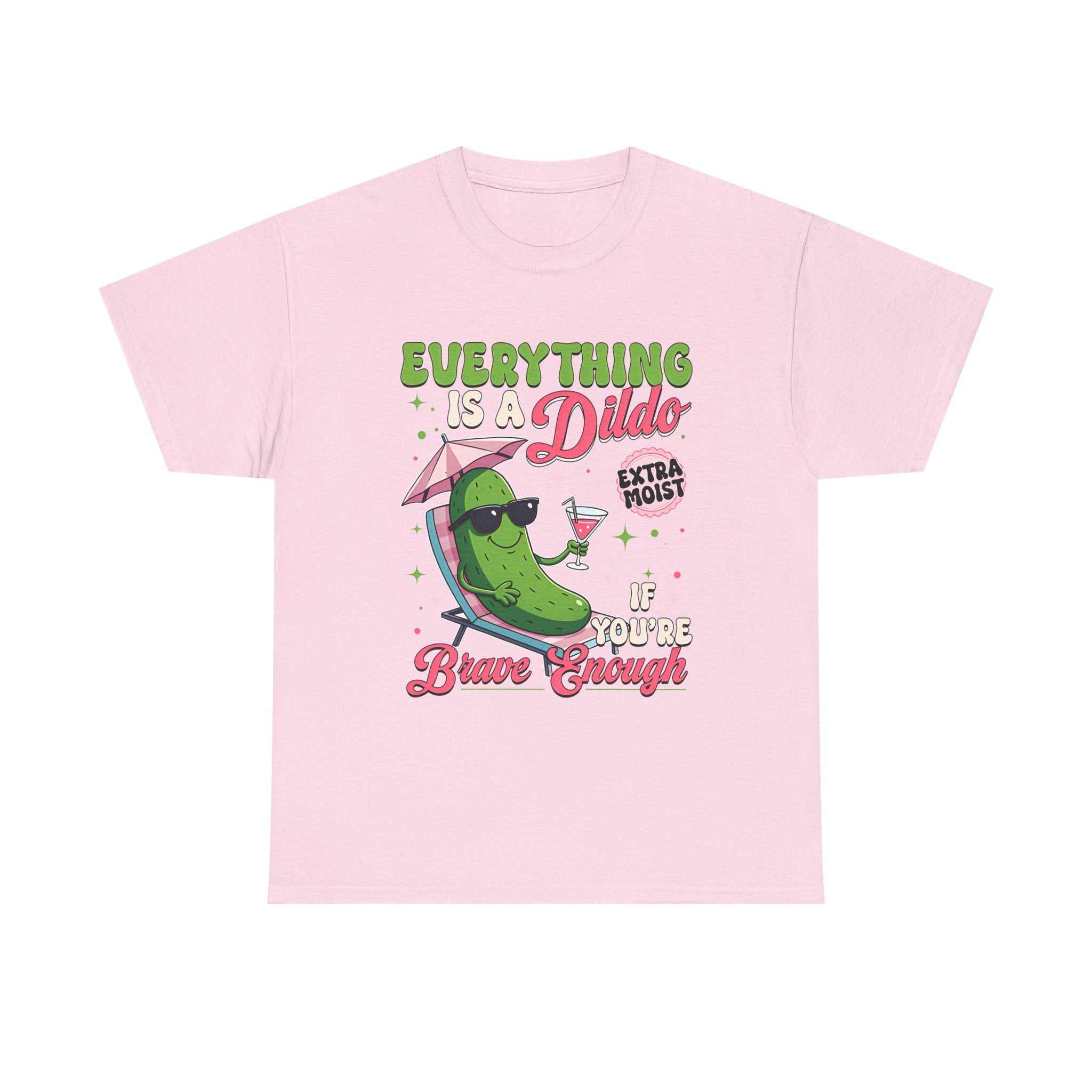 Everything is a Dildo T-Shirt with bold edgy humor print, soft cotton fabric, perfect for bachelorette parties and girls’ nights.