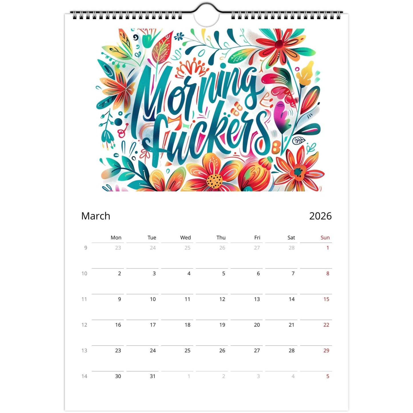 Welcome to the Fuckery 2026 wall calendar with bold typography, colorful floral design, and monthly date squares for notes