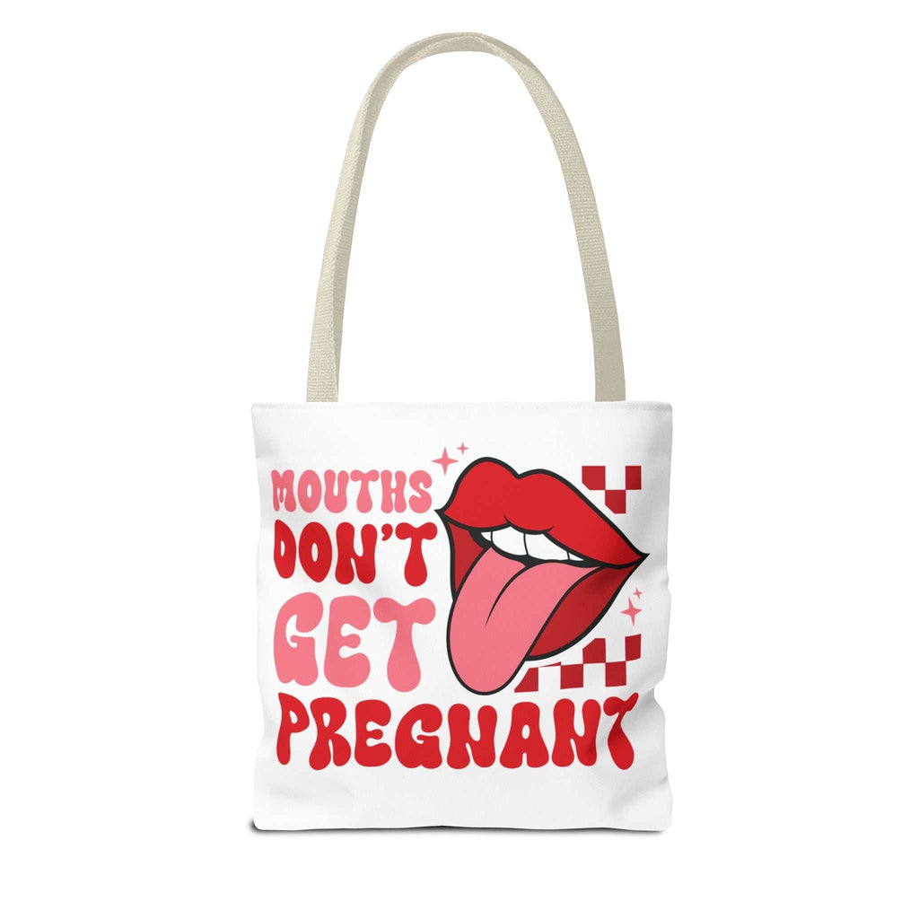 Mouths Dont Get Pregnant tote bag with cheeky design, durable spun polyester, multiple sizes and handle colors