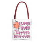 Even Better Bent Over Tote Bag with cheeky design and colorful handles